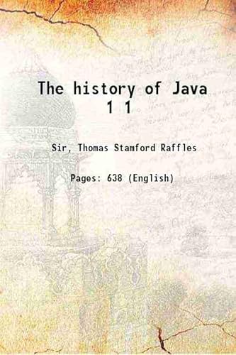 9789353233969: The history of Java Volume 1 1817 Vol. 1 [Hardcover]