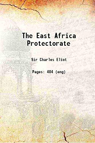 9789353239770: The East Africa Protectorate 1905 [Hardcover]