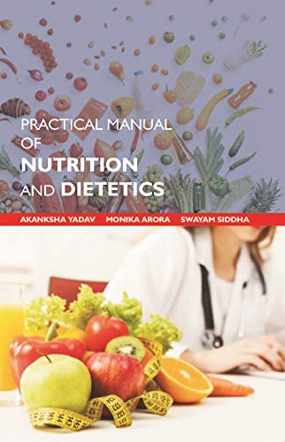 9789353240028: Practical Manual of Nutrition and Dietetics