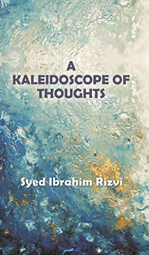 Beispielbild fr A Kaleidoscope Of Thoughts zum Verkauf von Books Puddle