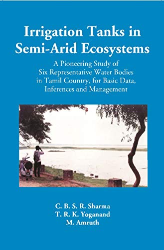 9789353242794: Irrigation Tanks in Arid and Semi Arid Ecosystems