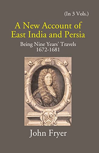 Stock image for New Account of East India and Persia (A.D. 1672-1681)?-?3 Vols. for sale by Books Puddle