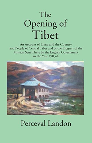 Stock image for Opening of Tibet for sale by dsmbooks