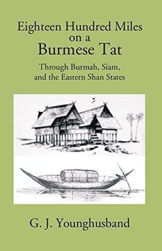 Imagen de archivo de Eighteen Hundred Miles on a Burmese Tat a la venta por Books Puddle