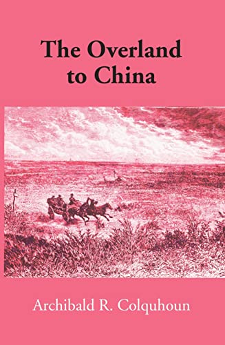 9789353245511: The ‘Overland’ to China [Hardcover]
