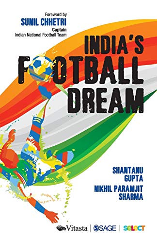 9789353283056: India’s Football Dream