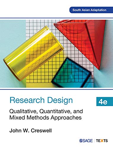 Stock image for Research Design: Qualitative, Quantitative and Mixed Methods Approaches for sale by Books in my Basket
