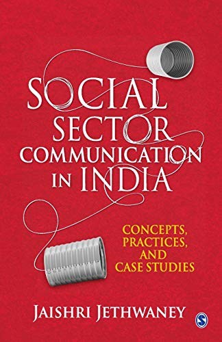 9789353288440: Social Sector Communication in India: Concepts, Practices, and Case studies