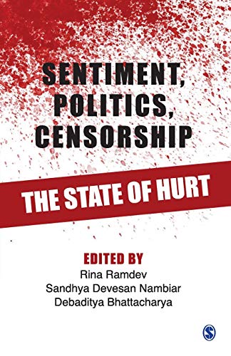 9789353288549: Sentiment, Politics, Censorship: The State of Hurt