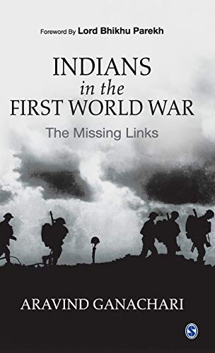 9789353289263: Indians in the First World War: The Missing Links