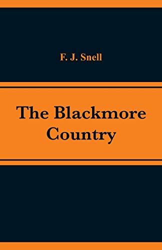 Imagen de archivo de The Blackmore Country a la venta por Lucky's Textbooks
