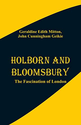 Stock image for Holborn and Bloomsbury: The Fascination of London for sale by Lucky's Textbooks