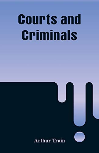 Stock image for Courts and Criminals for sale by Ria Christie Collections