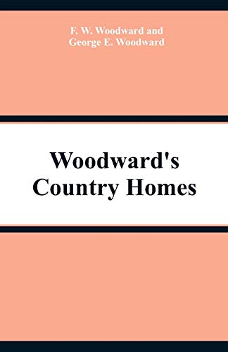 Stock image for Woodward's Country Homes [Soft Cover ] for sale by booksXpress