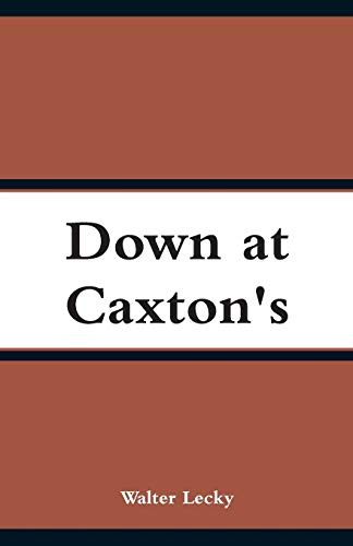 Stock image for Down at Caxton's [Soft Cover ] for sale by booksXpress