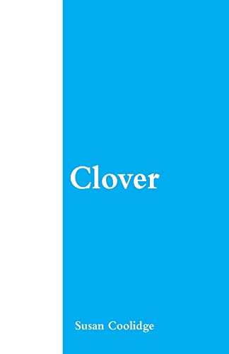 Stock image for Clover for sale by Lucky's Textbooks