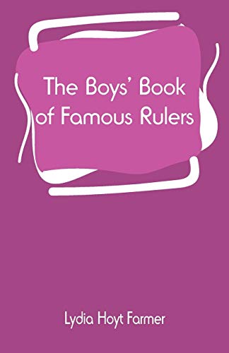 9789353294366: The Boys' Book of Famous Rulers