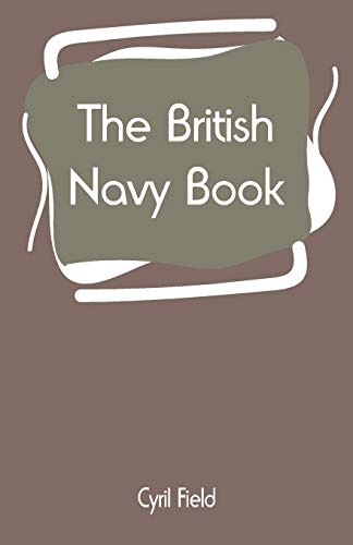 Stock image for The British Navy Book for sale by Lucky's Textbooks