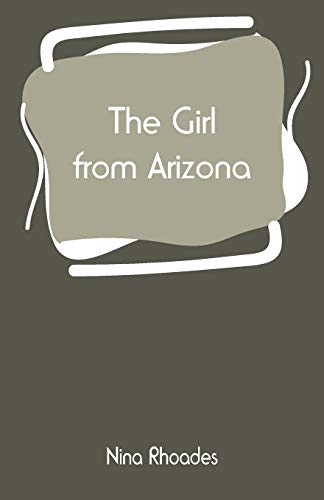 Stock image for The Girl from Arizona for sale by Lucky's Textbooks