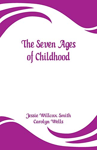 9789353294656: The Seven Ages of Childhood