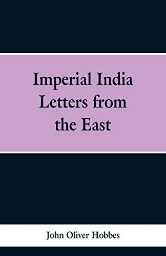 Stock image for Imperial India: Letters from the East for sale by Lucky's Textbooks