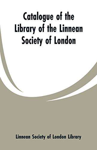 Beispielbild fr Catalogue of the Library of the Linnean Society of London zum Verkauf von Buchpark