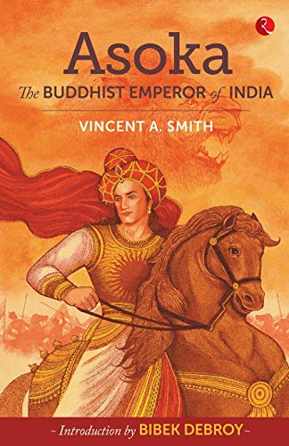 Imagen de archivo de Asoka: The Buddhist Emperor of India a la venta por Books Unplugged