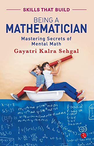 Stock image for BEING A MATHEMATICIAN Mastering Secrets of Mental Math for sale by PBShop.store US
