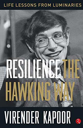 9789353336660: Resilience The Hawking Way (Life Lessons from Luminaries)
