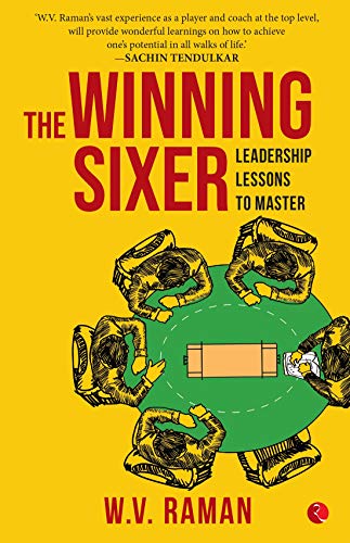 Stock image for The Winning Sixer: Leadership Lessons to Master for sale by Vedams eBooks (P) Ltd