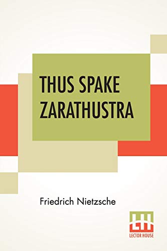 Stock image for Thus Spake Zarathustra A Book For All And None Translated By Thomas Common for sale by PBShop.store US