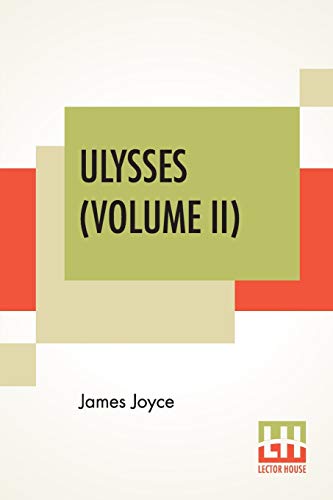 Stock image for Ulysses (Volume II) for sale by California Books