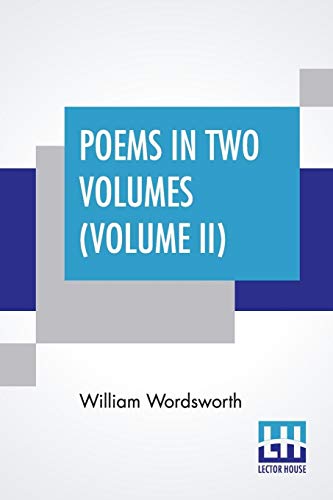 Stock image for POEMS IN TWO VOLUMES (VOLUME II) for sale by KALAMO LIBROS, S.L.