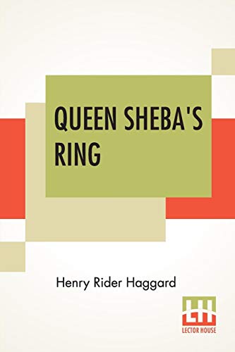 Stock image for QUEEN SHEBA'S RING for sale by KALAMO LIBROS, S.L.