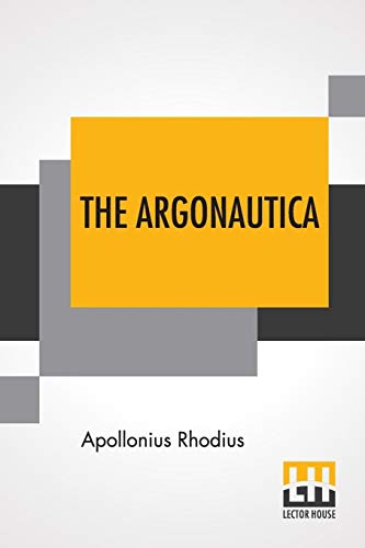Beispielbild fr The Argonautica: With An English Translation By Robert Cooper Seaton zum Verkauf von Buchpark