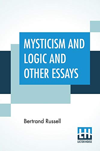 9789353366544: Mysticism And Logic And Other Essays