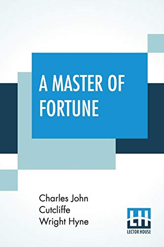 9789353420505: A Master Of Fortune: Being Further Adventures Of Captain Kettle