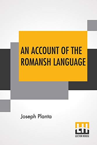 Stock image for An Account Of The Romansh Language for sale by PBShop.store US