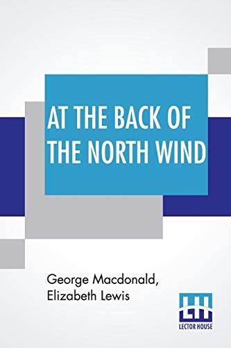 Beispielbild fr At The Back Of The North Wind: Simplified by Elizabeth Lewis zum Verkauf von Buchpark
