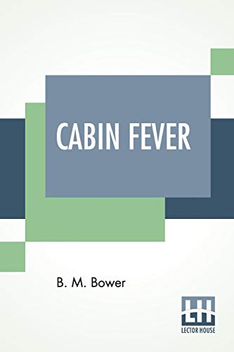 Stock image for CABIN FEVER for sale by KALAMO LIBROS, S.L.