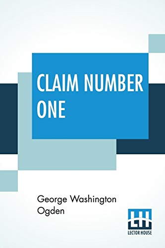 Stock image for CLAIM NUMBER ONE for sale by KALAMO LIBROS, S.L.