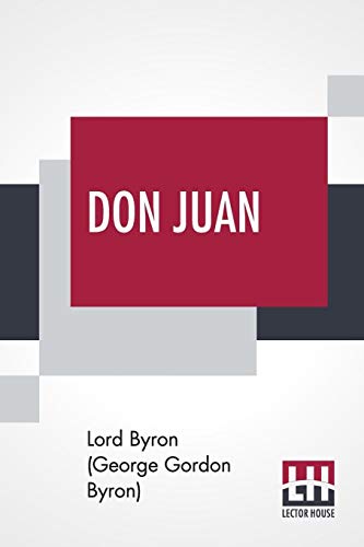 9789353424206: Don Juan: In Sixteen Cantos, With Notes