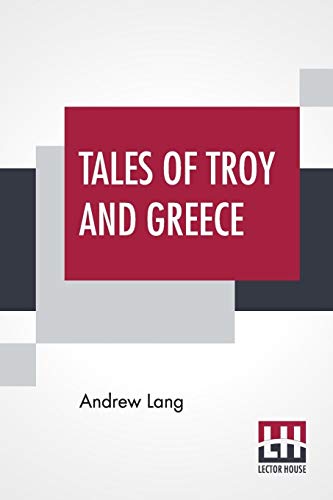 Stock image for TALES OF TROY AND GREECE for sale by KALAMO LIBROS, S.L.