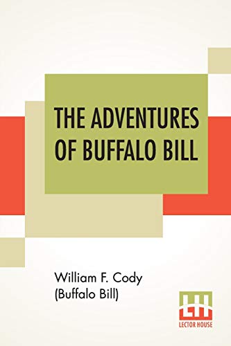 Stock image for The Adventures Of Buffalo Bill [Soft Cover ] for sale by booksXpress