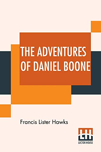 Beispielbild fr The Adventures Of Daniel Boone: The Kentucky Rifleman zum Verkauf von Buchpark