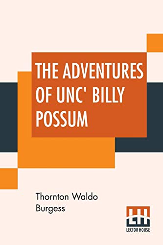 Beispielbild fr The Adventures Of Unc' Billy Possum (English) zum Verkauf von Brook Bookstore On Demand