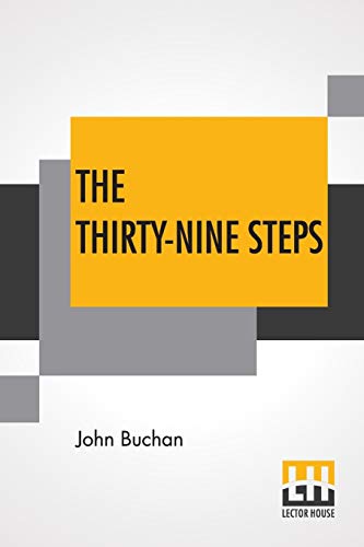 Beispielbild fr The Thirty-Nine Steps: (The 39 Steps) [Paperback] Buchan, John (English) zum Verkauf von Brook Bookstore On Demand