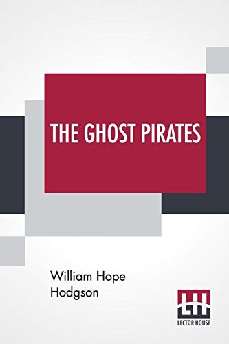 Stock image for THE GHOST PIRATES for sale by KALAMO LIBROS, S.L.