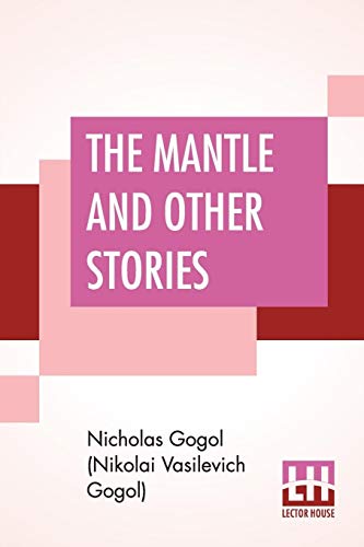 9789353429560: The Mantle And Other Stories: Translated By Claud Field With An Introduction On Gogol By Prosper Merime