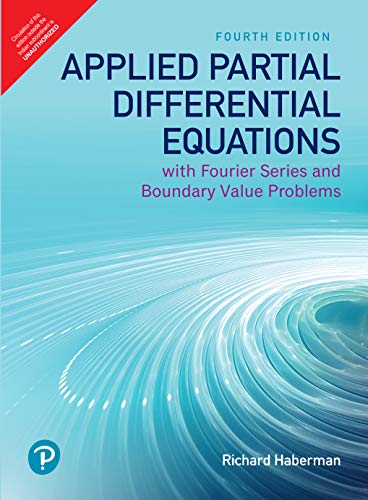 9789353432263: Applied Partial Differential Equations with Fourier Series and Boundary Value Problems